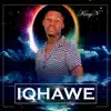 KingN - Iqhawe - Single